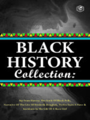 cover image of Black History Collection: Slave Narratives Collections